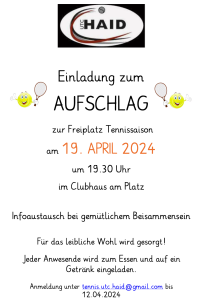 Einladung zum Aufschlag zur Freiplatz Tennissaison am 19. APRIL 2024